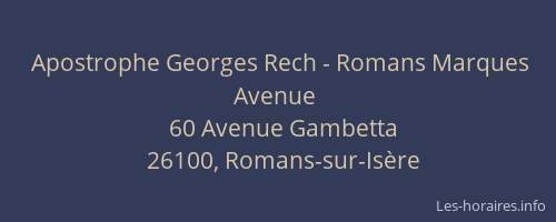 Apostrophe Georges Rech - Romans Marques Avenue