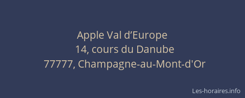 Apple Val d’Europe