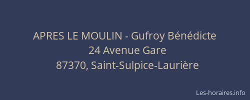 APRES LE MOULIN - Gufroy Bénédicte