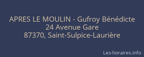 APRES LE MOULIN - Gufroy Bénédicte