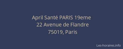 April Santé PARIS 19eme