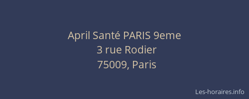 April Santé PARIS 9eme