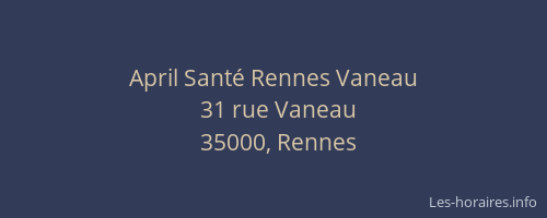 April Santé Rennes Vaneau