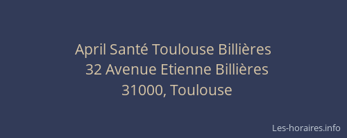 April Santé Toulouse Billières