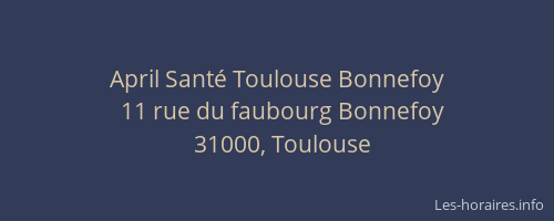 April Santé Toulouse Bonnefoy