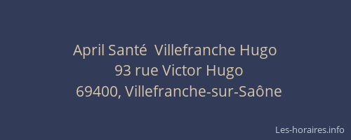 April Santé  Villefranche Hugo
