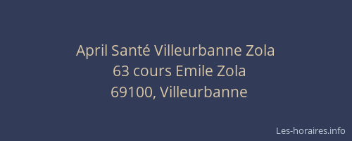 April Santé Villeurbanne Zola