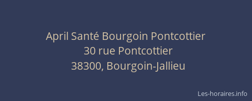 April Santé Bourgoin Pontcottier