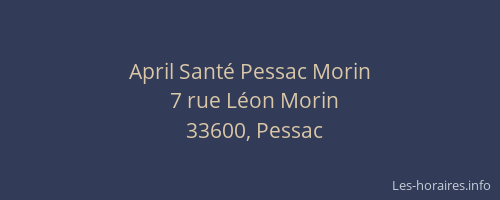 April Santé Pessac Morin