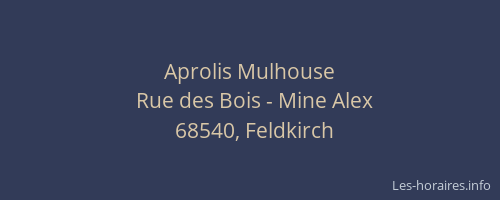 Aprolis Mulhouse