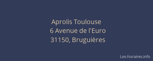 Aprolis Toulouse