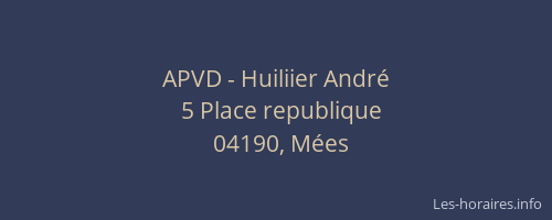 APVD - Huiliier André