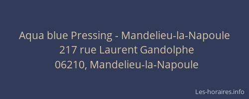 Aqua blue Pressing - Mandelieu-la-Napoule