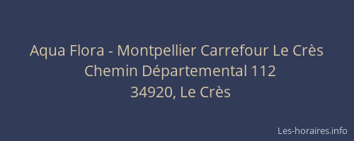 Aqua Flora - Montpellier Carrefour Le Crès