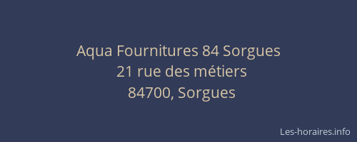 Aqua Fournitures 84 Sorgues