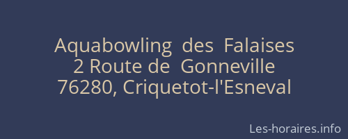 Aquabowling  des  Falaises