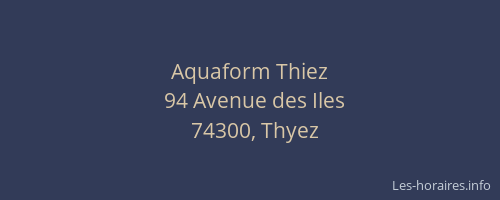 Aquaform Thiez