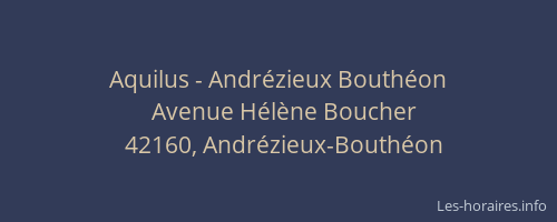 Aquilus - Andrézieux Bouthéon