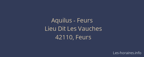 Aquilus - Feurs