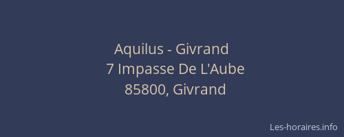Aquilus - Givrand