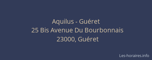 Aquilus - Guéret
