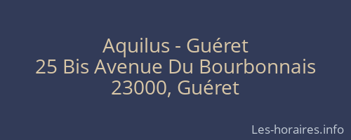 Aquilus - Guéret