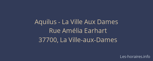 Aquilus - La Ville Aux Dames