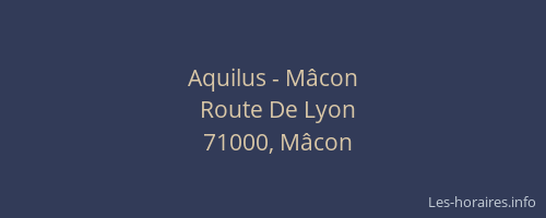 Aquilus - Mâcon