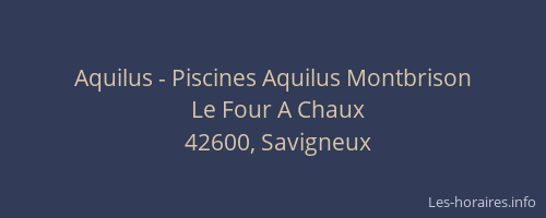 Aquilus - Piscines Aquilus Montbrison