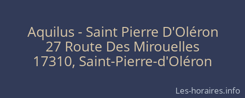Aquilus - Saint Pierre D'Oléron