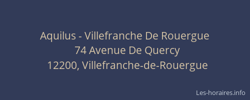 Aquilus - Villefranche De Rouergue