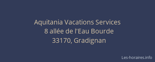 Aquitania Vacations Services