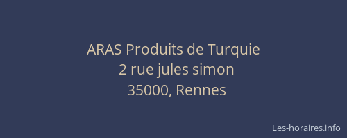 ARAS Produits de Turquie