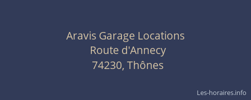Aravis Garage Locations