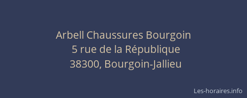 Arbell Chaussures Bourgoin