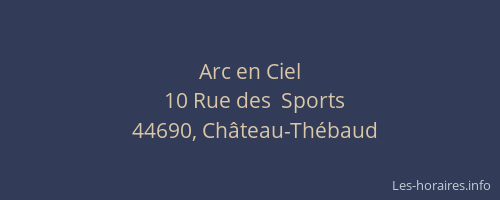 Arc en Ciel