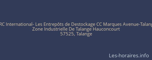 ARC International- Les Entrepôts de Destockage CC Marques Avenue-Talange