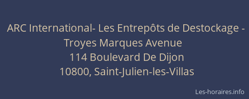 ARC International- Les Entrepôts de Destockage - Troyes Marques Avenue