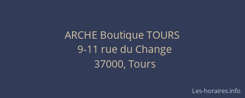 ARCHE Boutique TOURS