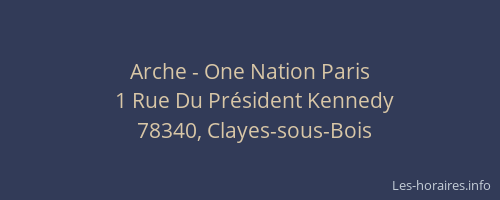 Arche - One Nation Paris
