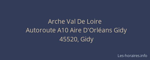 Arche Val De Loire