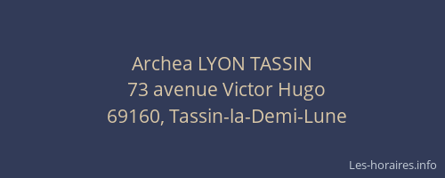 Archea LYON TASSIN