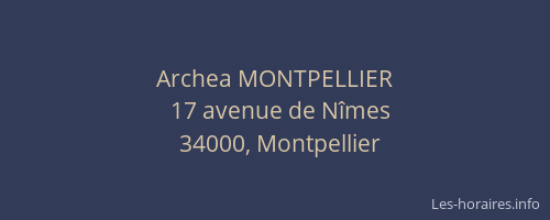Archea MONTPELLIER