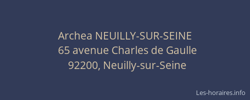 Archea NEUILLY-SUR-SEINE
