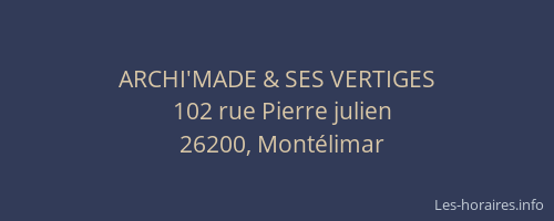 ARCHI'MADE & SES VERTIGES