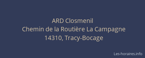 ARD Closmenil