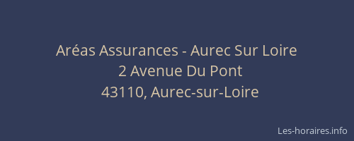 Aréas Assurances - Aurec Sur Loire