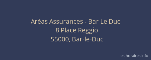 Ar&eacute;as Assurances - Bar Le Duc