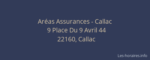 Ar&eacute;as Assurances - Callac