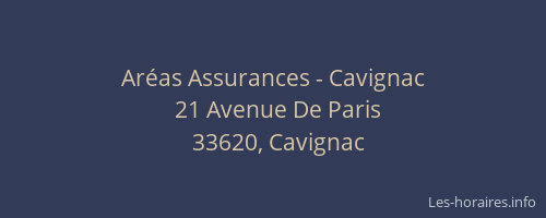 Aréas Assurances - Cavignac